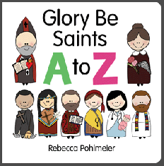 Glory Be Saints A to Z