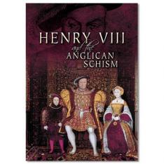 Henry VIII And The Anglican Schism CD