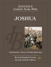 Joshua: Ignatius Catholic Bible Study