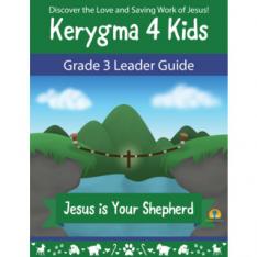 Kerygma 4 Kids Grade 3 Leader Guide