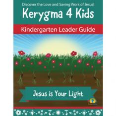 Kerygma 4 Kids Kindergarten Leader Guide