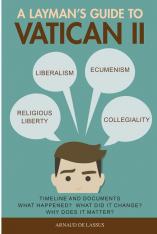 A Layman's Guide to Vatican II