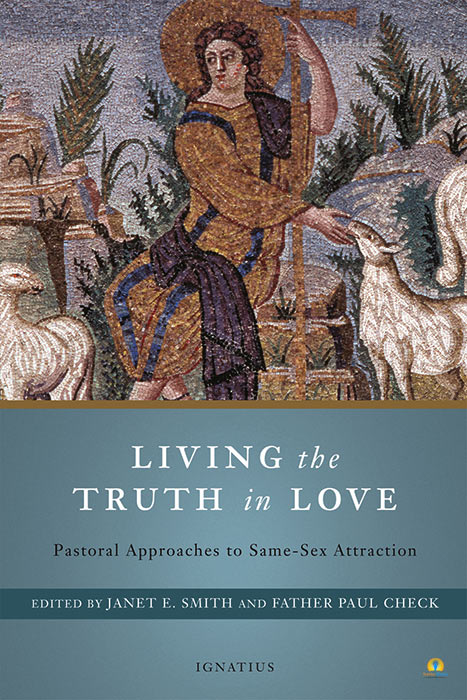 Living the Truth in Love Pastoral Approaches to Same Sex  