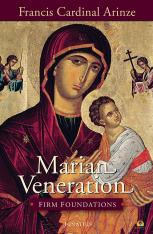 Marian Veneration Firm Foundations