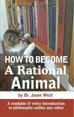 How to Become a Rational Animal