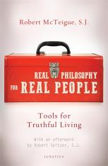 Real Philosophy for Real People: Tools for Truthful Living