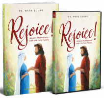 Rejoice! Advent Meditations with the Holy Family