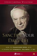 Sanctify Your Daily Life