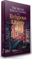 The Second Vatican Council and Religious Liberty