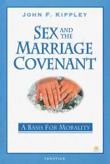 Sex and the Marriage Covenant A Basis for Morality