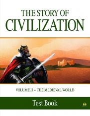 The Story of Civilization: Vol. 2 - The Medieval World (Test Book)