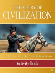 The Story of Civilization: Vol. 3 - The Making of the Modern World (Activity Book)