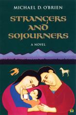 Strangers and Sojourners (Children of the Last Days Vol. I)