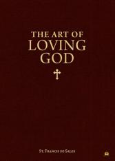 The Art of Loving God