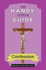 The Handy Little Guide to Confession