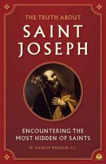 The Truth about Saint Joseph