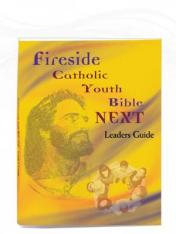 Fireside Catholic Youth Bible-NEXT Leaders Guide