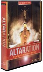 Altaration: The Mystery of the Mass Revealed (DVD Set)