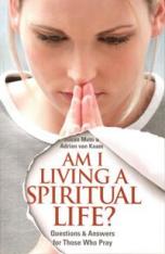 Am I Living a Spiritual Life?