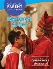 Catholic Parent Know-How Overview of Restored Order Pamphlet (50 Pack)