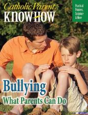 Catholic Parent Know-How Bullying What Parents Can Do Pamphlet (50 Pack)