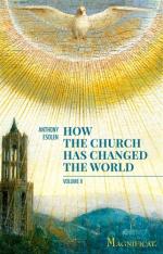 How the Church has Changed the World Volume 2