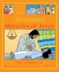 The Illustrated Miracles of Jesus (Comic-Style)