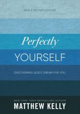 Perfectly Yourself: New and Revised Edition (Hardcover)