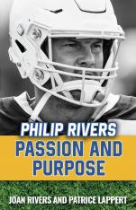 Philip Rivers: Passion and Purpose