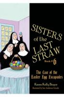 Sisters of the Last Straw