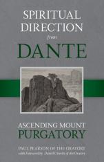 Spiritual Direction From Dante: Ascending Mount Purgatory