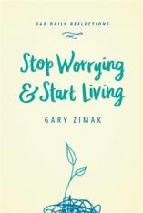 Stop Worrying & Start Living (Hardcover)