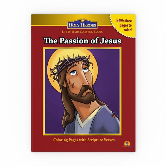 Download Holy Heroes Coloring Book The Passion Of Jesus The Passion Of Jesus Coloring Book